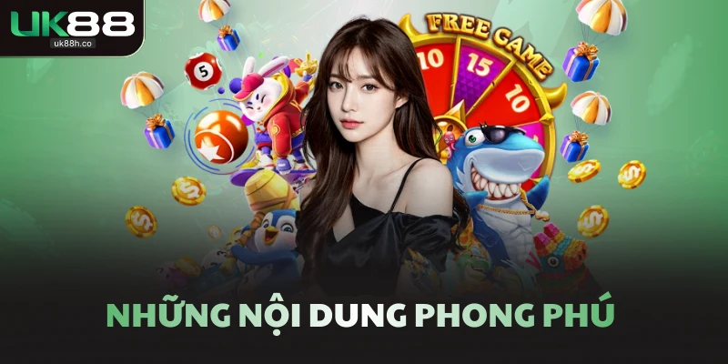 Những nội dung phong phú